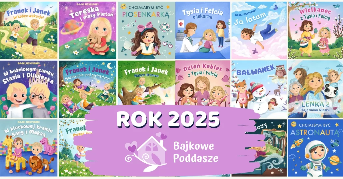 Rok wdzięczności. Kilka słów z serca Bajkowego Poddasza.